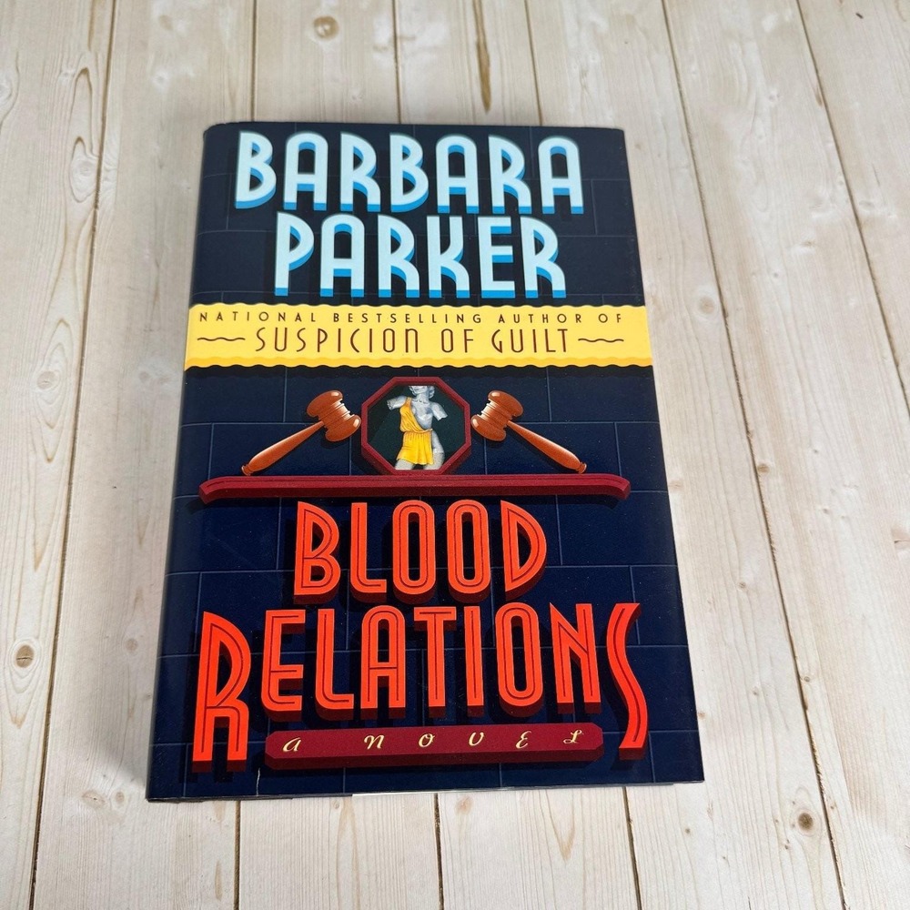 Blood Relations Barbara Parker 1996 First Edition Signed Thriller Dutton